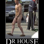 demotivational dr house